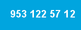 953 122 57 12 953 122 57 12